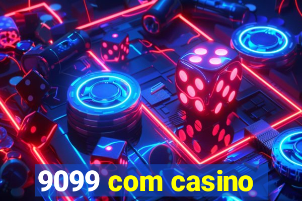 9099 com casino